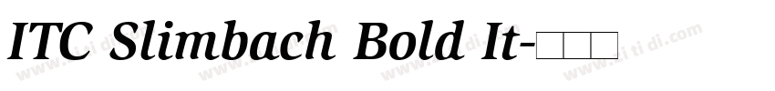 ITC Slimbach Bold It字体转换